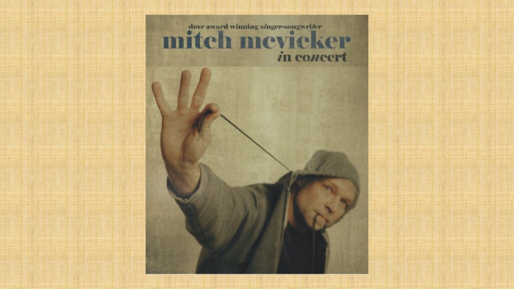 Concert Poster for Mitch McVicker at Peace Presbyterian in ElkHorn